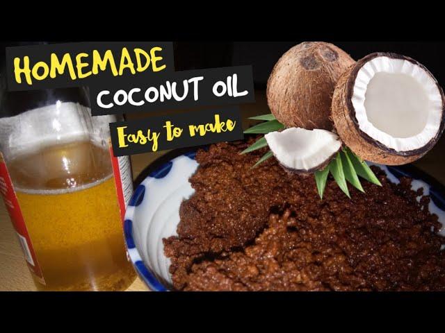 Homemade Coconut Oil | Health and Benefits | Milyn Avelino Vlogs