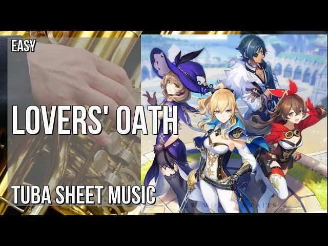 Tuba Sheet Music: How to play Lovers' Oath (Genshin Impact) by Yu Peng Cheng