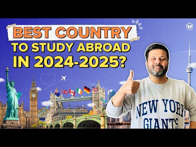 Best Country to Study Abroad for Indian Students in 2024-2025 | Study Abroad 2025 | Leap Scholar