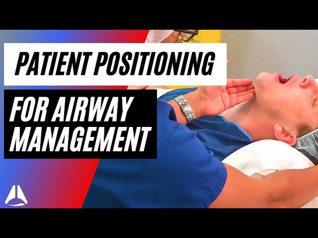 Optimal patient positioning for intubation and airway management