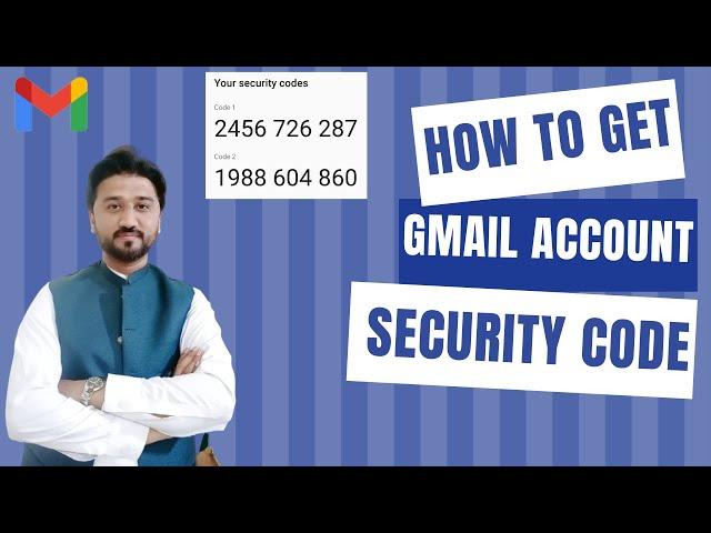 How to Get Gmail Account Security Code? | How to Find Google Security Code in 2024