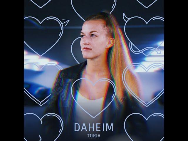 Daheim - Toria