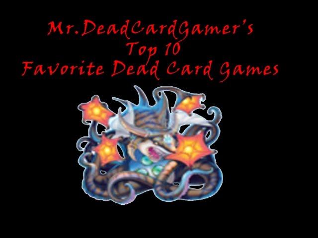 My Top 10 Favorite Dead Card Games