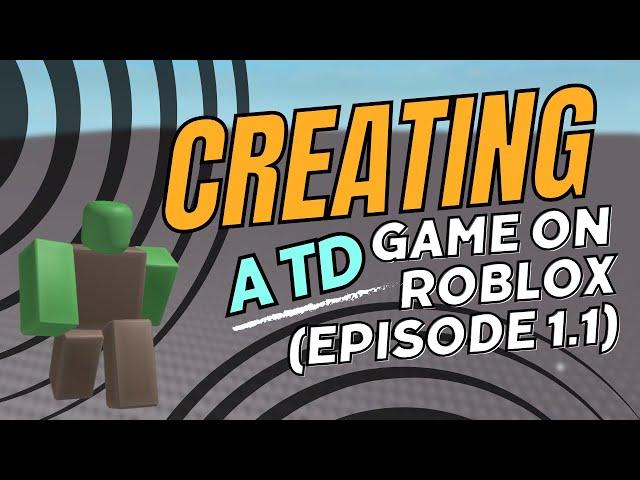 Creating a Roblox Tower Defense Game: Installing Roblox Studio (Ep. 1.1)