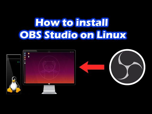 How to install OBS studio on Linux
