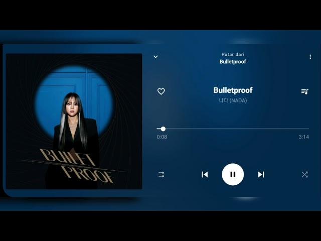 NADA (나다) - Bulletproof [Audio]