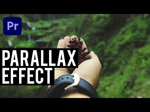 Adobe Premiere Pro - Parallax Effect