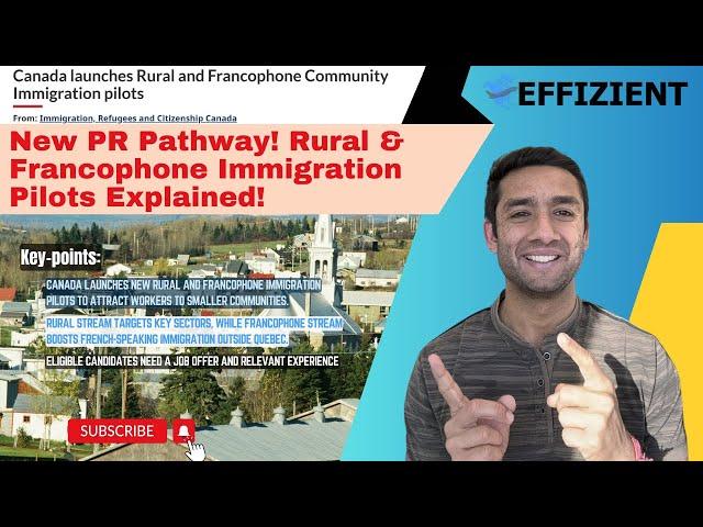 Canada’s New Rural & Francophone Immigration Pilots – Eligibility & Details!