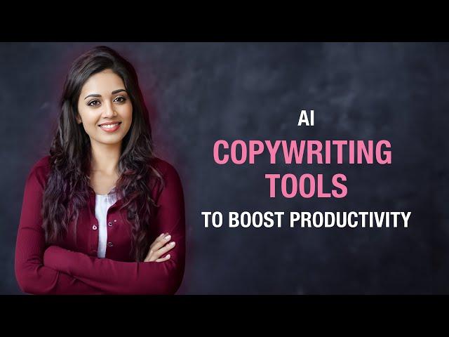 AI Copywriting Tools to Boost Productivity 2024