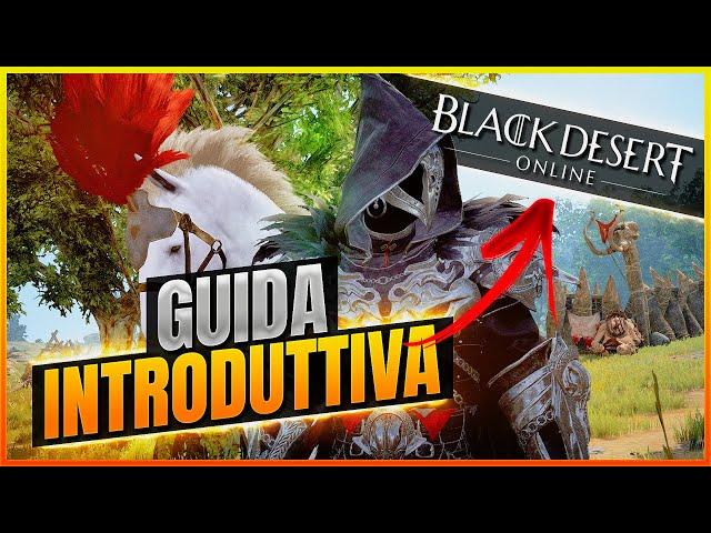 Nuova CLASSE, Nuova AVVENTURA - Black Desert Online Gameplay Guida ITA - BDO Serie EP#01