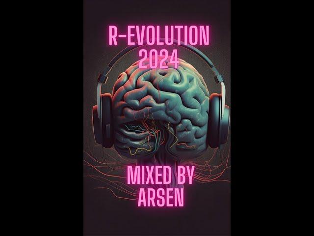 ARSEN present : R-Evolution Spring 2024