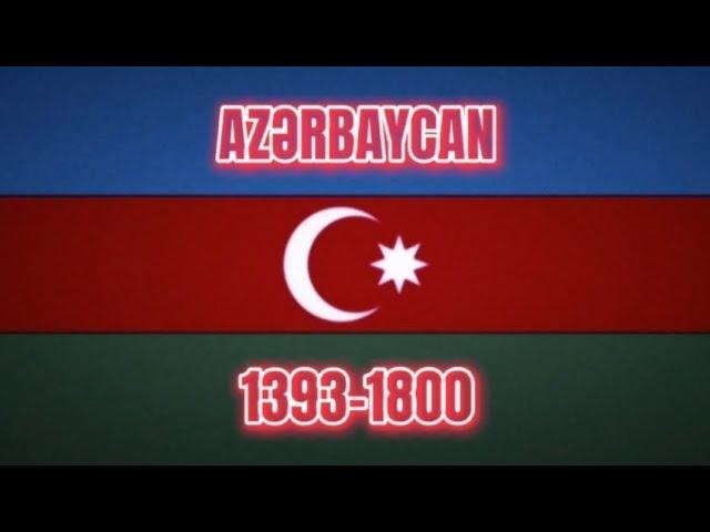 Azərbaycan Tarixi 1393-1800