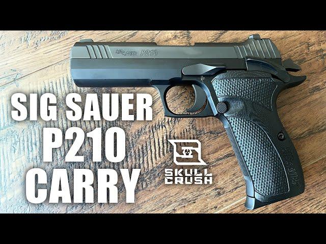 Sig Sauer P210 Carry: A Modern Evolution of a Classic Design | Documentary