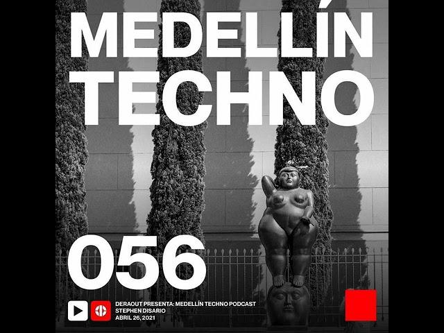 MTP 056 - Medellin Techno Podcast Episodio 056 - Stephen Disario