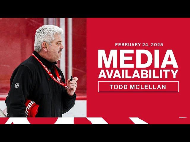 Todd McLellan Practice Media Availability | Feb. 24, 2025