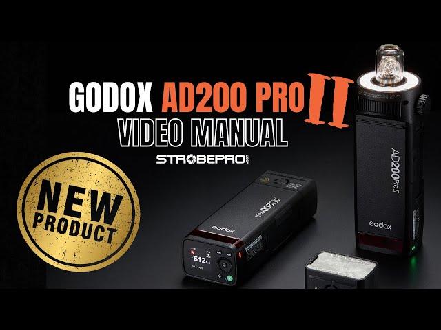 Godox AD200 Pro II Complete Video Guide