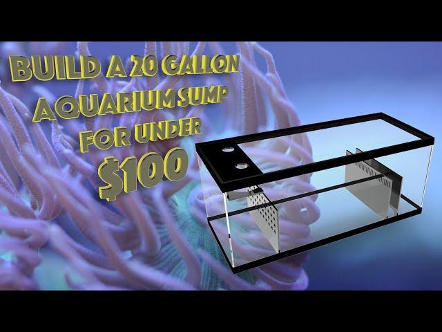 Build an aquarium sump or refugium for under $100