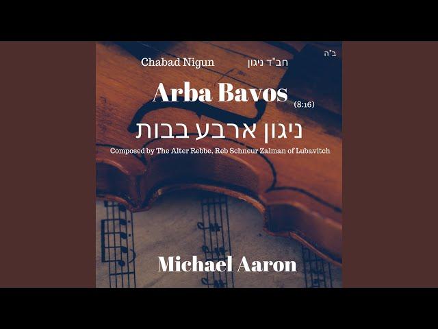 Chabad Nigun - Arba Bavos