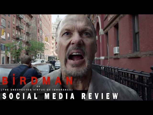 BIRDMAN | Social Media Review