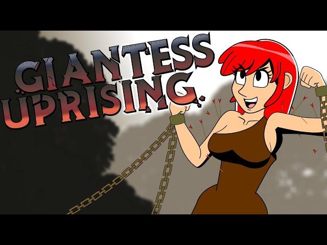 Giantess Uprising!