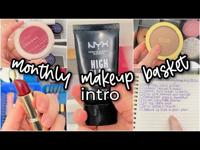 Monthly Makeup Basket Series Introduction! // Shop My Stash