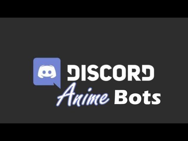 During Quarantine try Anime Discord Bots!!!