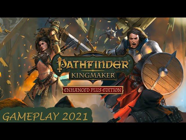 Pathfinder: Kingmaker - Enhanced Plus Edition - PC Gameplay Video 2021 - First 34 Minutes