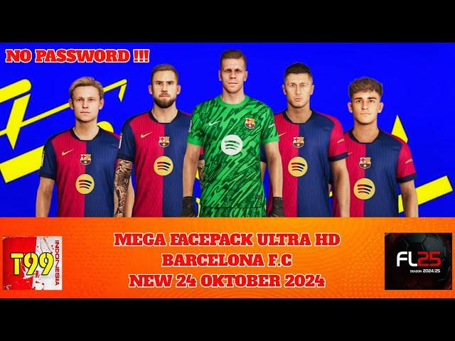 New Mega Facepack Ultra HD Barcelona FC Season 2024 - 2025, PES 21 & Football Life 24 FL25 T99 Patch