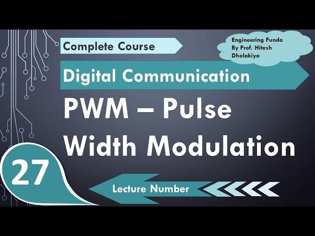 PWM - Pulse Width Modulation (Basics, Circuit, Working, & Waveforms) Explained