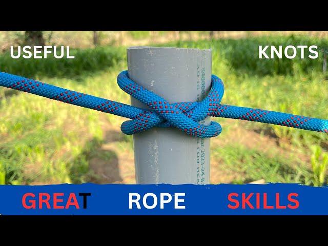 Useful Essential knots You Need To know