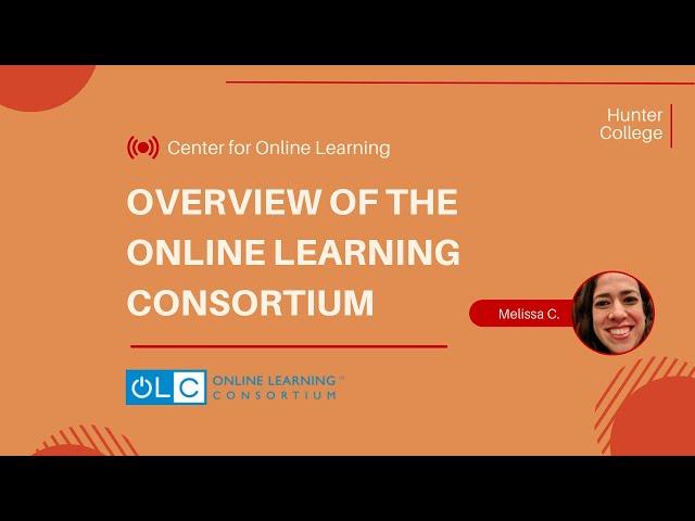 Overview of the Online Learning Consortium