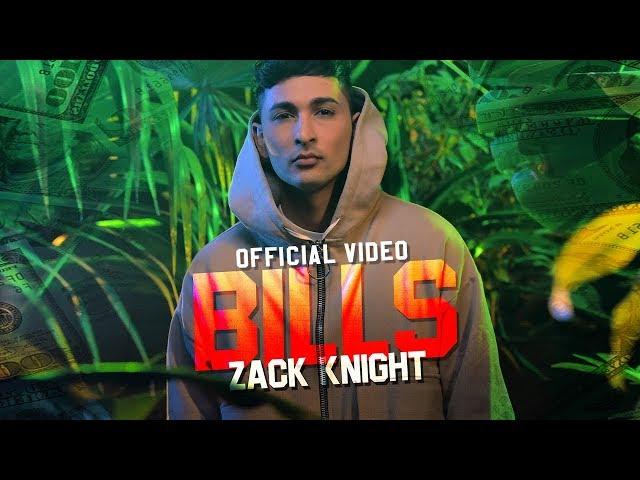 Zack Knight - Bills (Official Music Video)