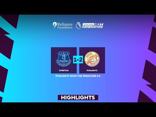 Everton vs Punjab FC | Highlights | PL Next Gen Cup 2024