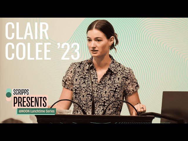 Scripps Presents: @Noon STEM Series with Clair Colee ’23