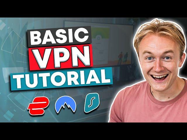 Learn How to Use a VPN With This VPN Tutorial (2024)