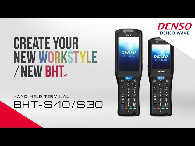 The new BHT-S40 & BHT-S30 Mobile Computers from DENSO WAVE