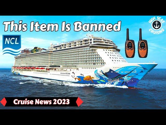 NCL Quietly Adds New Item to Prohibited Item List