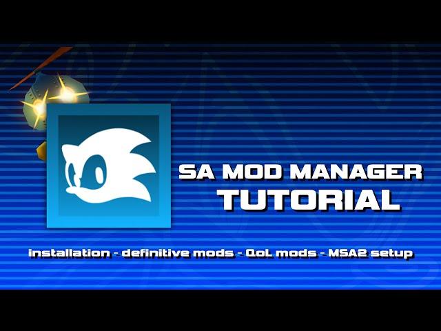 HOW TO SETUP THE SA MOD MANAGER IN 2024 [TUTORIAL] [FASTEST METHOD]