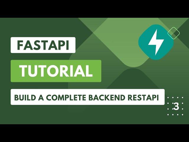 fastAPI tutorial . building a Backend RestAPI with python