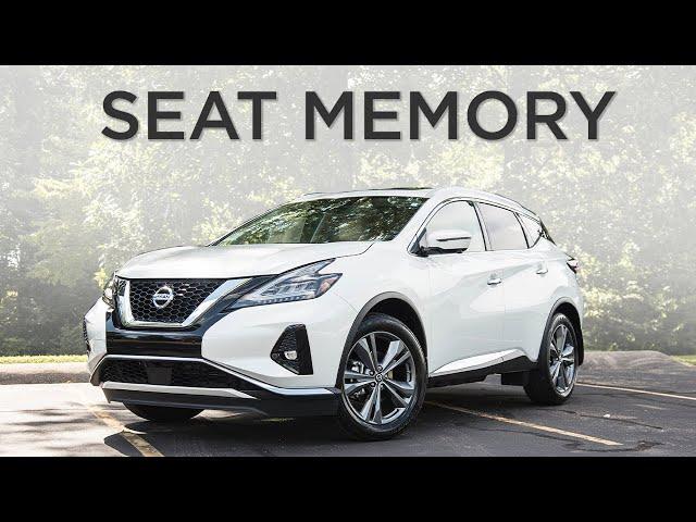 Nissan Murano How-To: Seat Memory