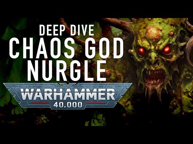 Warhammer 40K Deep Dive Nurgle #warhammer40klore