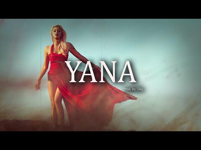 YANA - Instrumental Type Oriental, Balkan Reggaeton (Prod.by Siky)