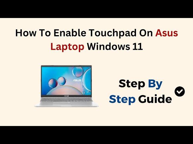 How To Enable Touchpad On Asus Laptop Windows 11