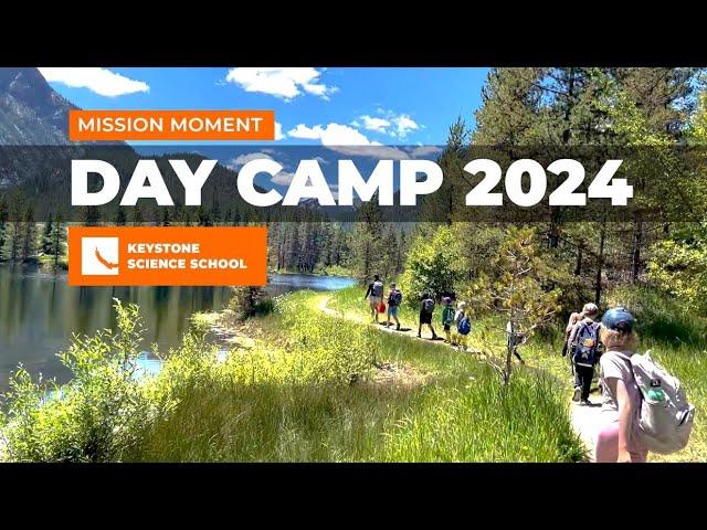 Day Camp 2024 - Mission Moment