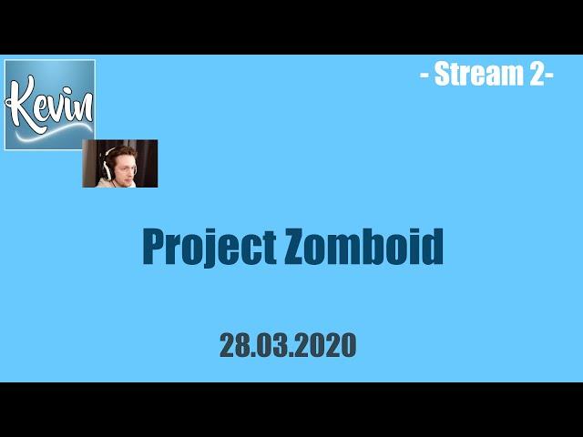 CallMeKevin:Quarantining but it's Project Zomboid [Project Zomboid]
