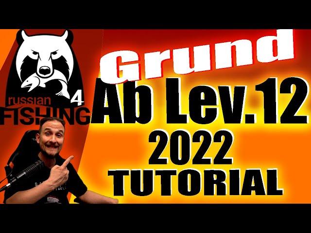 Russian Fishing 4 - 2022/23 Tutorial - #9 Lev. 12 Grund Alte Festung, Anfängerguide, Startertutorial