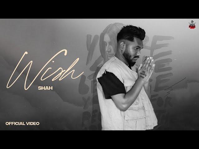 WISH ( Official Video ) - Shah Feat Simren Lahor | Punjabi Song 2024 | Punk Records | Hopee