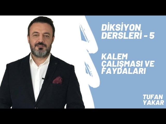 Diksiyon Eğitimi  | 5 - Kalem çalışması ve faydaları