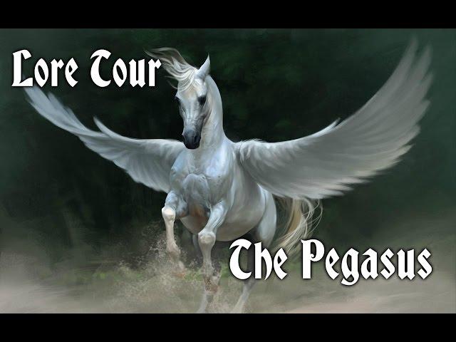 Lore Tour - The Pegasus