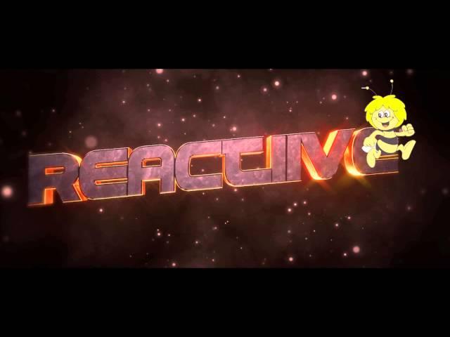 reActiiVe Intro Biene Maya Edition:D